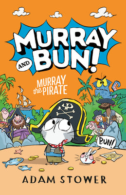 Cover Image for Murray the Pirate -- Adam Stower, Paperback