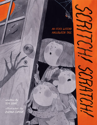 Cover Image for Scritch! Scratch!: An Itchy, Witchy Halloween Tale -- Teri Sloat, Hardcover