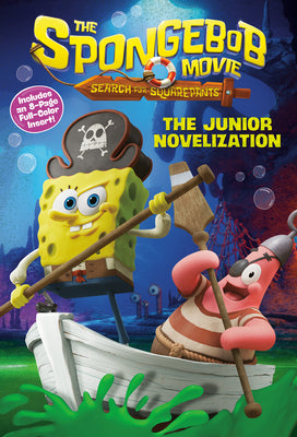 Cover Image for The Spongebob Movie: Search for Squarepants: The Junior Novelization -- David Lewman, Paperback