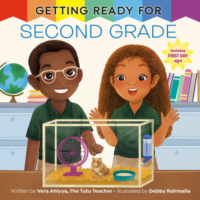 Cover Image for Getting Ready for Second Grade: A First Day of School Book -- Vera Ahiyya, Paperback