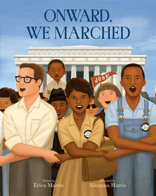 Cover Image for Onward, We Marched -- Erica Martin, Hardcover