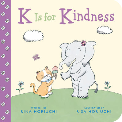 Cover Image for K Is for Kindness -- Rina Horiuchi, Board Books