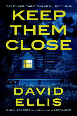 Cover Image for Keep Them Close -- David Ellis, Hardcover