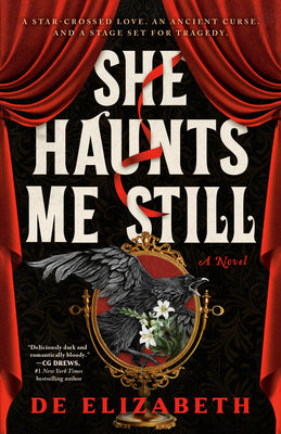 Cover Image for She Haunts Me Still -- De Elizabeth, Paperback