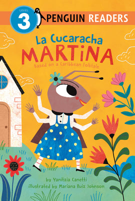 Cover Image for La Cucaracha Martina: Based on a Caribbean Folktale -- Yanitzia Canetti, Hardcover