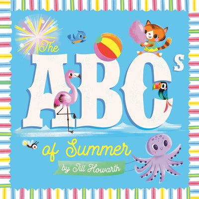 Cover Image for The ABCs of Summer -- Jill Howarth, Board Books