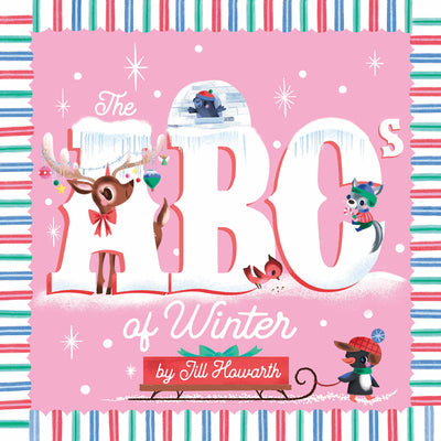 Cover Image for The ABCs of Winter -- Jill Howarth, Board Books