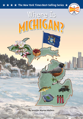 Cover Image for Where Is Michigan? -- Jennifer Marino Walters, Paperback