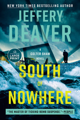 Cover Image for South of Nowhere -- Jeffery Deaver, Paperback