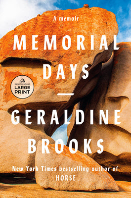 Cover Image for Memorial Days: A Memoir -- Geraldine Brooks, Paperback