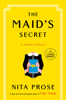 Cover Image for The Maid's Secret: A Maid Novel -- Nita Prose, Paperback