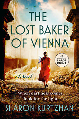 Cover Image for The Lost Baker of Vienna -- Sharon Kurtzman, Paperback