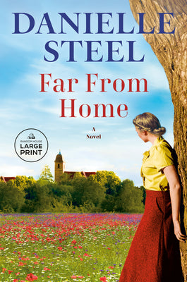 Cover Image for Far From Home -- Danielle Steel, Paperback