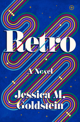 Cover Image for Retro -- Jessica M. Goldstein, Hardcover
