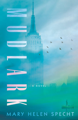 Cover Image for Mudlark -- Mary Helen Specht, Paperback