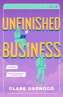 Cover Image for Unfinished Business -- Clare Osongco, Paperback