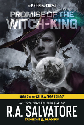 Cover Image for Promise of the Witch-King: Dungeons & Dragons: Book 2 of the Sellswords Trilogy -- R. A. Salvatore, Paperback
