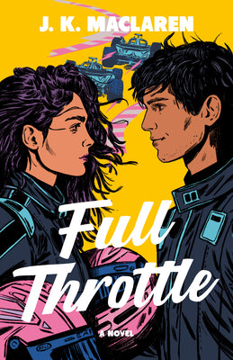 Cover Image for Full Throttle -- J. K. MacLaren, Paperback