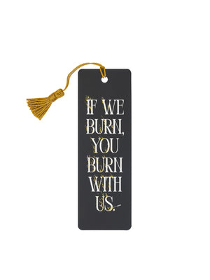 Cover Image for The Hunger Games: You Burn with Us Bookmark -- Out of Print, Other