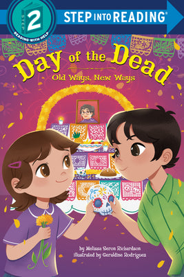 Cover Image for Day of the Dead: Old Ways, New Ways -- Melissa Seron Richardson, Library Binding
