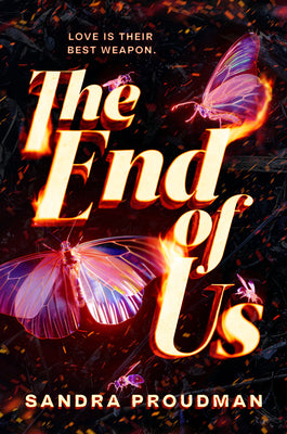 Cover Image for The End of Us -- Sandra Proudman, Hardcover