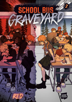 Cover Image for School Bus Graveyard, Volume 2 -- Red, Paperback