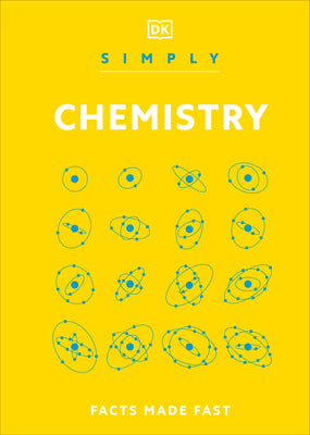 Cover Image for Simply Chemistry -- Dk, Hardcover