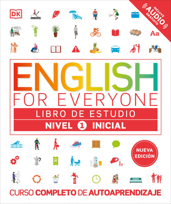 Cover Image for English for Everyone Nivel 1 Inicial: Libro de Estudio: Edición En Español -- DK, Other