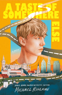 Cover Image for A Taste of Somewhere Else -- Michael Ruhlman, Hardcover