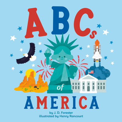 Cover Image for ABCs of America -- J. D. Forester, Board Books
