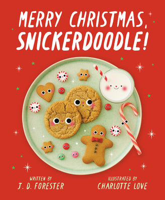 Cover Image for Merry Christmas, Snickerdoodle! -- J. D. Forester, Hardcover
