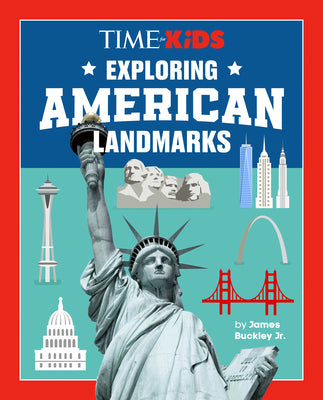 Cover Image for Time for Kids: Exploring American Landmarks -- James Buckley, Hardcover