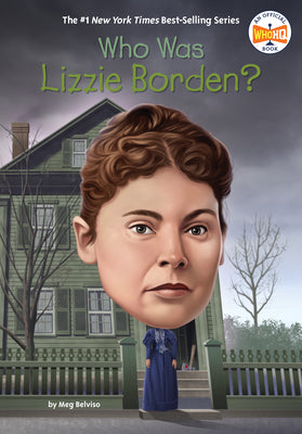 Cover Image for Who Was Lizzie Borden? -- Meg Belviso, Library Binding