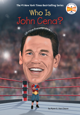 Cover Image for Who Is John Cena? -- Ryan G. Van Cleave, Paperback