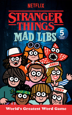 Cover Image for Stranger Things Mad Libs: Updated Edition -- Gabriella Degennaro, Paperback