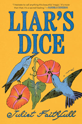 Cover Image for Liar's Dice -- Juliet Faithfull, Hardcover