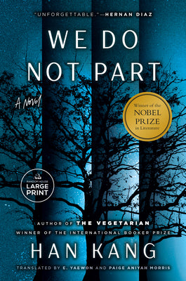 Cover Image for We Do Not Part -- Han Kang, Paperback