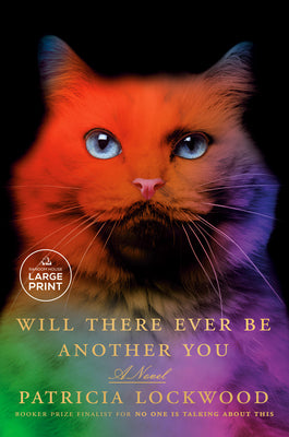 Cover Image for Will There Ever Be Another You -- Patricia Lockwood, Paperback