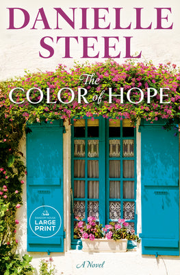 Cover Image for The Color of Hope -- Danielle Steel, Paperback