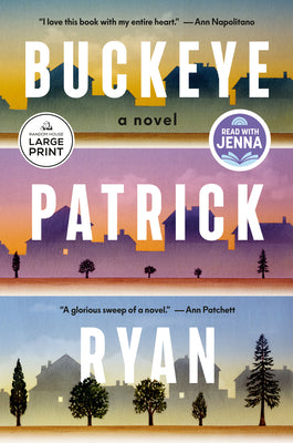 Cover Image for Buckeye: A Read with Jenna Pick -- Patrick Ryan, Paperback