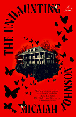 Cover Image for The Unhaunting -- Micaiah Johnson, Hardcover