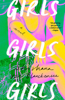 Cover Image for Girls Girls Girls -- Shoshana Von Blanckensee, Paperback