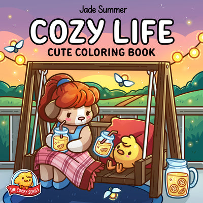 Cover Image for Cozy Life: Cute Coloring Book -- Jade Summer, Paperback