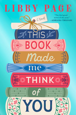 Cover Image for This Book Made Me Think of You -- Libby Page, Hardcover