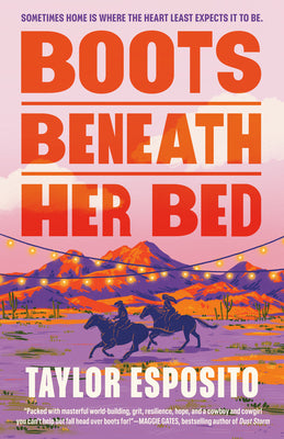 Cover Image for Boots Beneath Her Bed -- Taylor Esposito, Paperback