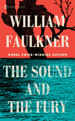 Cover Image for The Sound and the Fury -- William Faulkner, Mass Market Paperback