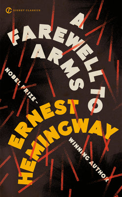 Cover Image for A Farewell to Arms -- Ernest Hemingway, Mass Market Paperback
