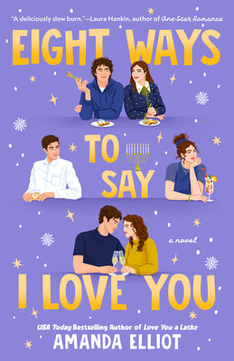 Cover Image for Eight Ways to Say I Love You -- Amanda Elliot, Paperback