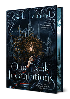 Cover Image for Our Dark Incantations -- Wanda Hellmund, Hardcover