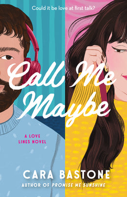Cover Image for Call Me Maybe -- Cara Bastone, Paperback